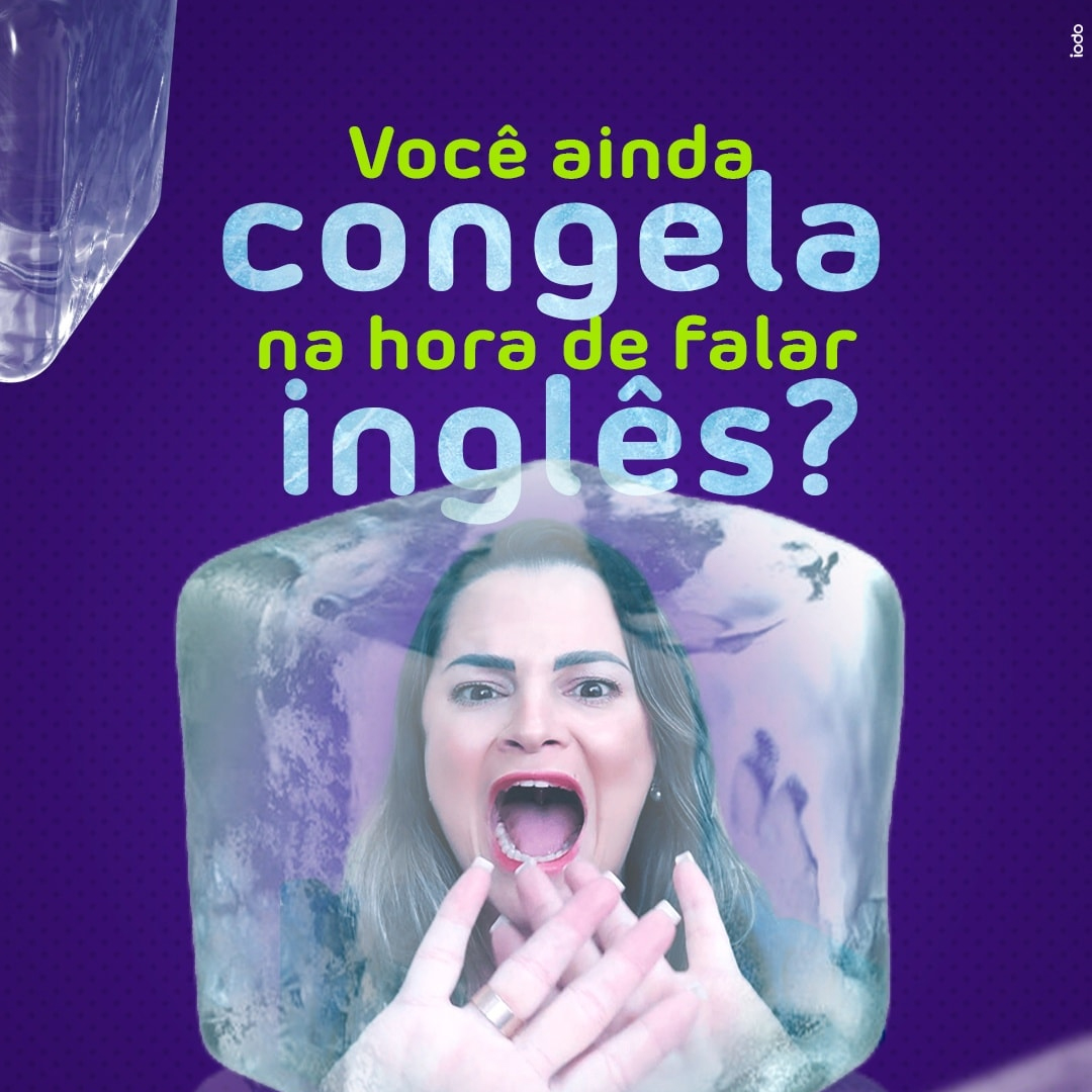 Você ainda congela na hora de falar inglês?